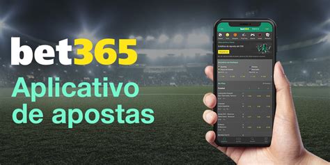 aplicativo de aposta de jogo de futebol bet 365
